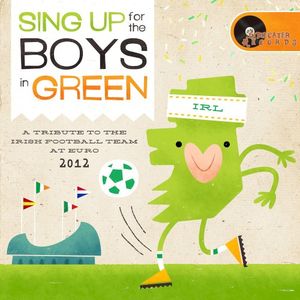 Sing Up For The Boys In Green