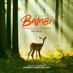 Bambi, l’histoire d’une vie dans les bois (OST)