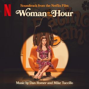 Woman of the Hour: Soundtrack from the Netflix Film (OST)