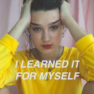 I Learned It for Myself (Single)