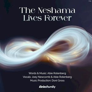 The Neshama Lives Forever (Single)