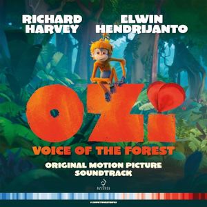 Ozi: Voice of the Forest (Original Motion Picture Soundtrack) (OST)