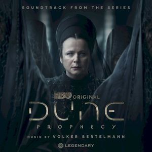 Dune: Prophecy (Soundtrack from the HBO® Original Series) - Volume 1 (OST)