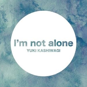 Iʼm not alone (Single)