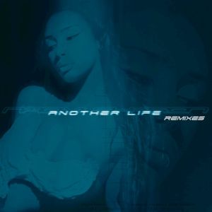 Another Life (remixes)