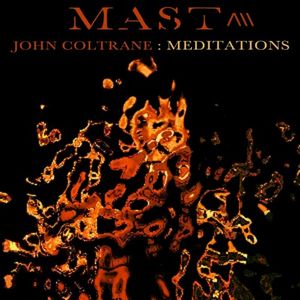 John Coltrane: Meditations (EP)