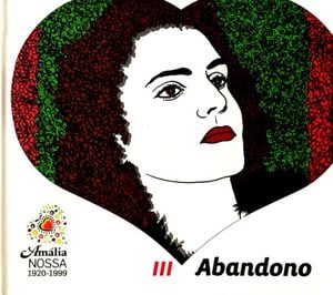 Amália nossa: Abandono