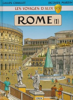 Rome (1) - Les Voyages d'Alix, tome 2