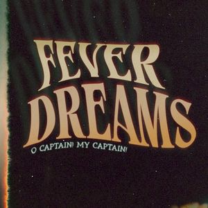 Fever Dreams (Single)