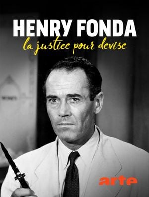 Henry Fonda - La justice pour devise