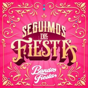 Seguimos De Fiesta (EP)