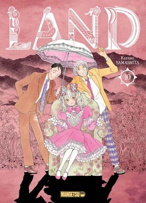 Land, tome 10