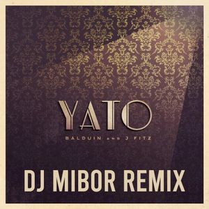 YATO (DJ Mibor Remix) (EP)