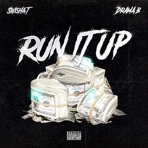 Run It Up (Single)