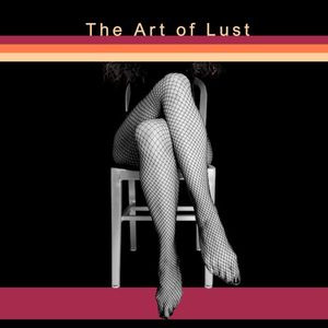 The Art of Lust (original mix) (Single)