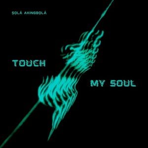 Touch My Soul (Single)