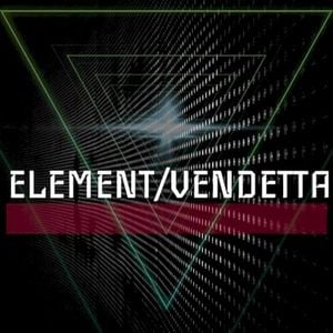 Element / Vendetta (Single)