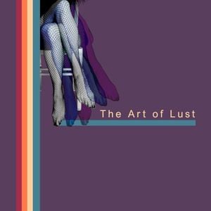 The Art of Lust (Love=Death remix)