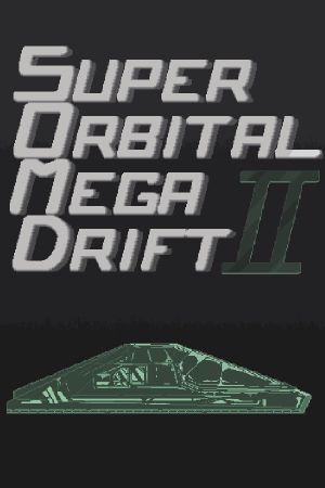 Super Orbital Mega Drift II