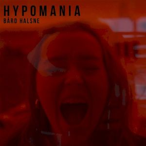 Hypomania (Single)