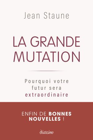 La grande mutation