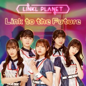 Link to the Future (Single)