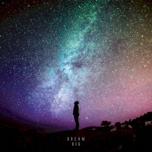 Dream Big (Single)