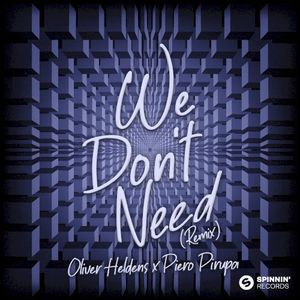 We Don't Need (Single)