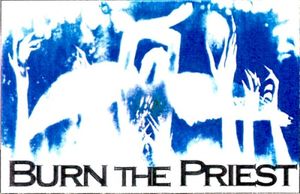 Burn the Priest (EP)