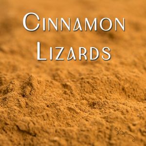 Cinnamon Lizards (Single)