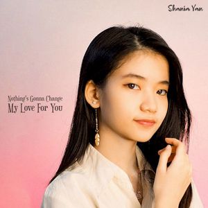 Nothing's Gonna Change My Love For You (Single)