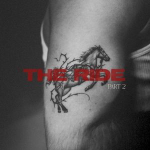 The Ride: Pt. 2 (Single)