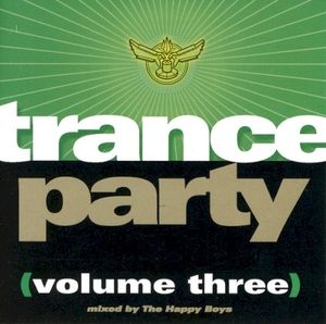 Trance Party, Volume Three