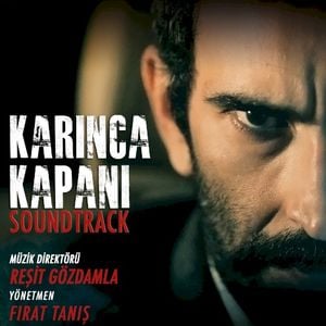 Karınca Kapanı (Soundtrack)