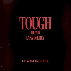 Tough (Gravagerz remix)