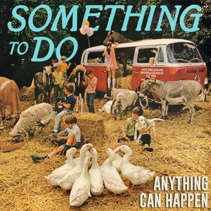 Anything Can Happen (Single)