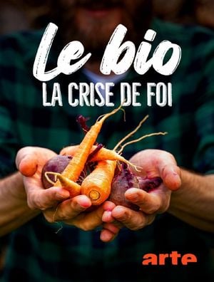 Bio, la crise de foi