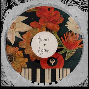 Bloom Again (Single)