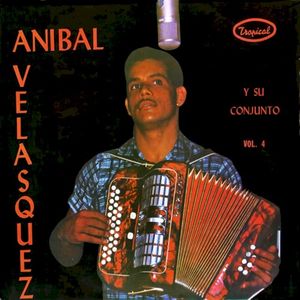 Anibal Velásquez y su conjunto, vol. 4