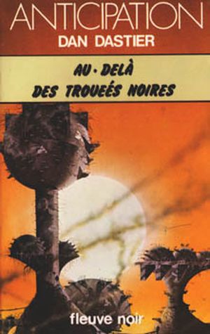 Au-delà des trouées noires