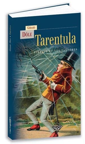 Tarentula. Rimbaud et les fantômes