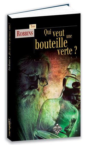 Qui veut une bouteille verte ?