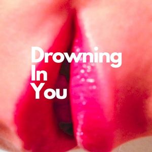 Drowning in You (EP)