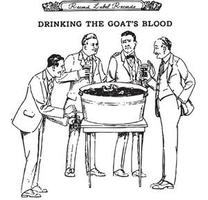 Drinking the Goat's Blood