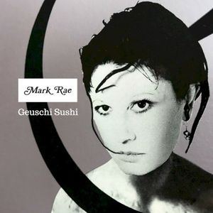 Geuschi Sushi (Single)