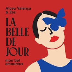 La Belle de Jour (mon bel amoureux) (Single)