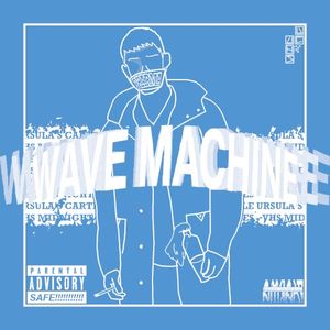 Wave Machine (EP)