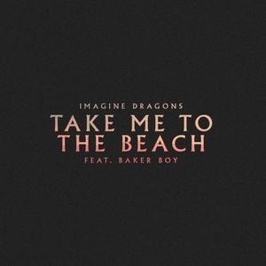 Take Me to the Beach (Single)