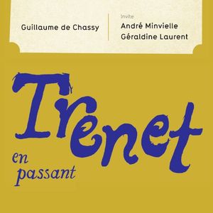 Trénet en passant