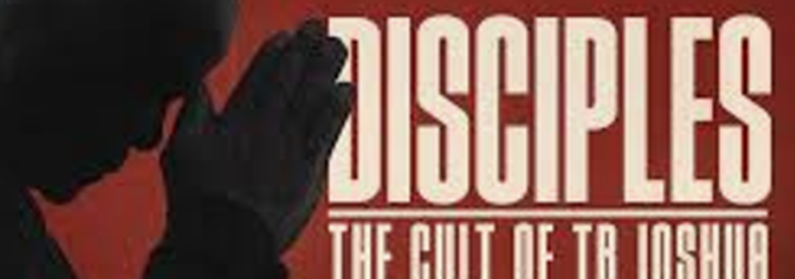 Cover Disciples : The cult of TB Joshua